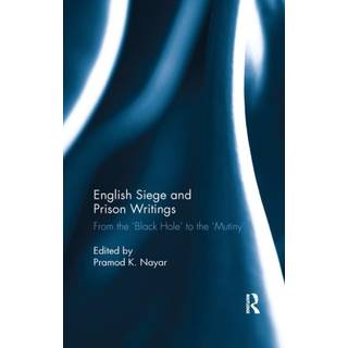 English Siege and Prison Writings
