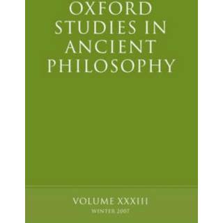 Oxford Studies in Ancient Philosophy XXXIII