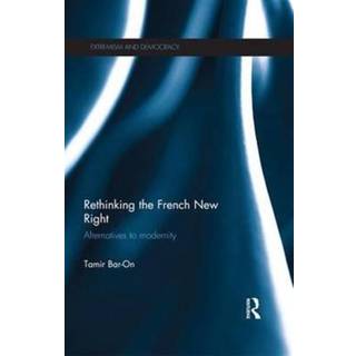 Rethinking the French New Right