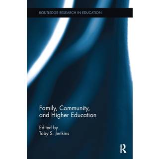 Family, Community, and Higher Education