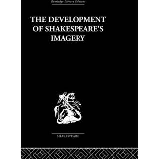The Development of Shakespeare's Imagery