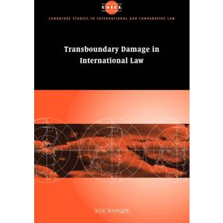Transboundary Damage in International Law