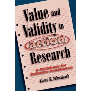 Value and Validity in Action Research