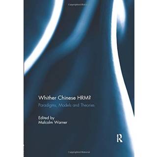 Whither Chinese HRM?