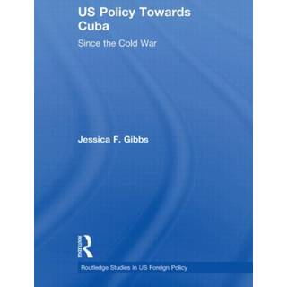 US Policy Towards Cuba