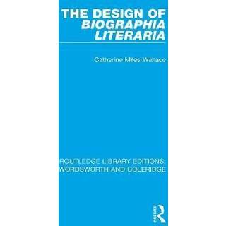 The Design of Biographia Literaria