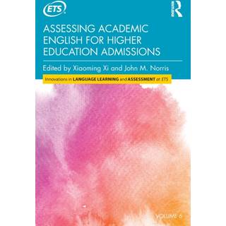 Assessing Academic English for Higher Education Admissions