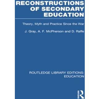 Reconstructions of Secondary Education