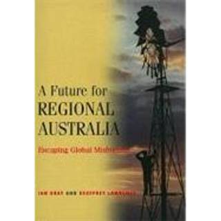 A Future for Regional Australia