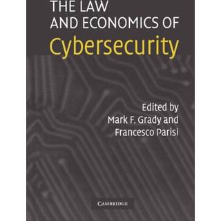 The Law and Economics of Cybersecurity