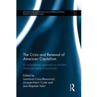 The Crisis and Renewal of American Capitalism