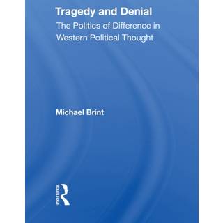 Tragedy And Denial