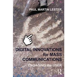 Digital Innovations for Mass Communications