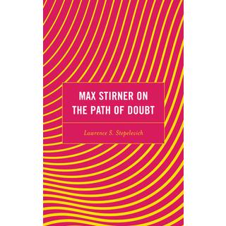 Max Stirner on the Path of Doubt