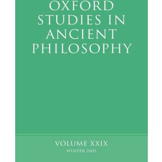 Oxford Studies in Ancient Philosophy XXIX