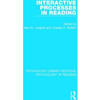 Interactive Processes in Reading
