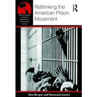 Rethinking the American Prison Movement