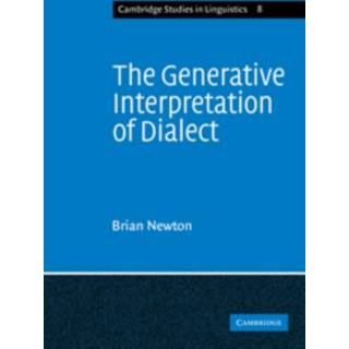 The Generative Interpretation of Dialect