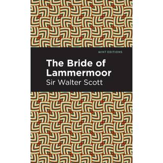 The Bride of Lammermoor