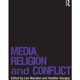 Media, Religion and Conflict