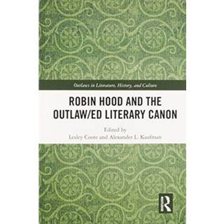 Robin Hood and the Outlaw/ed Literary Canon