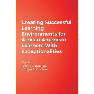Creating Successful Learning Environments for African American Learners With Exceptionalities