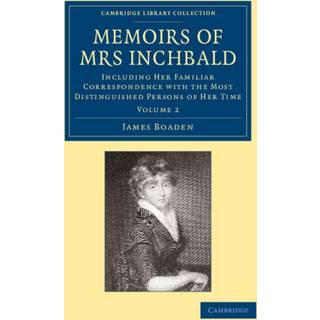 Memoirs of Mrs Inchbald: Volume 2