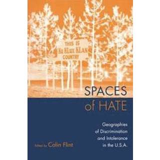Spaces of Hate
