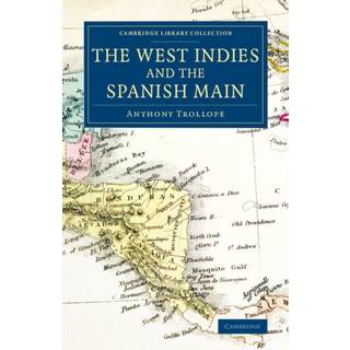The West Indies and the Spanish Main