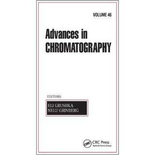 Advances in Chromatography, Volume 46