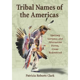 Tribal Names of the Americas
