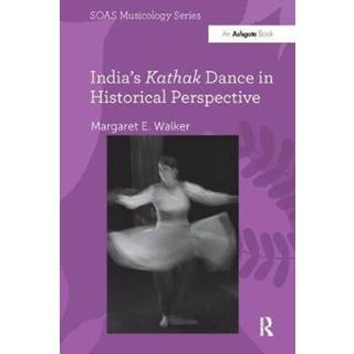 India's Kathak Dance in Historical Perspective