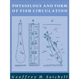 Physiology and Form of Fish Circulation