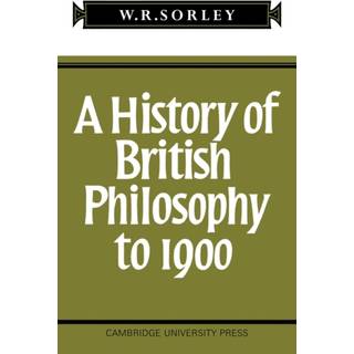 A History of British Philosophy to 1900
