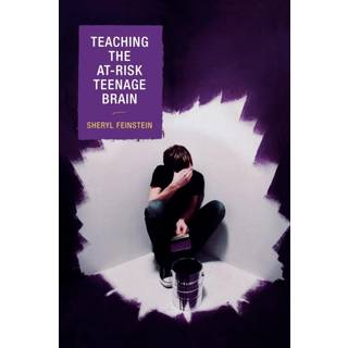 Teaching the At-Risk Teenage Brain