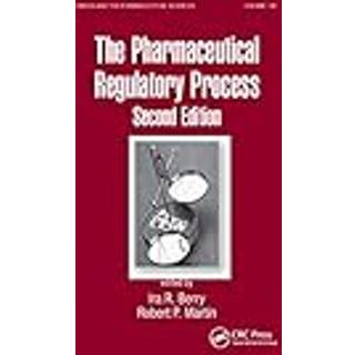 The Pharmaceutical Regulatory Process