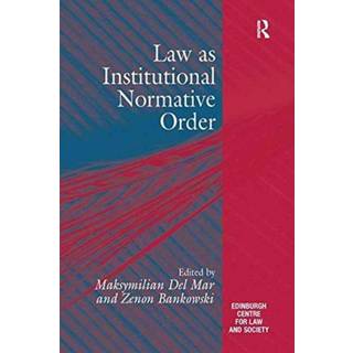 Law as Institutional Normative Order