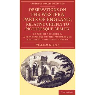 Observations on the Western Parts of England, Relative Chiefly to Picturesque Beauty