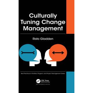 Culturally Tuning Change Management