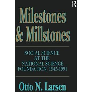 Milestones and Millstones