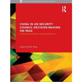 China in UN Security Council Decision-Making on Iraq