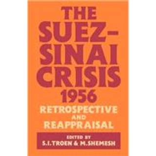 The Suez-Sinai Crisis