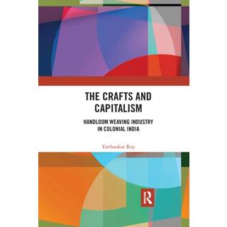 The Crafts and Capitalism
