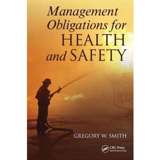 Management Obligations for Health and Safety