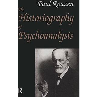 The Historiography of Psychoanalysis