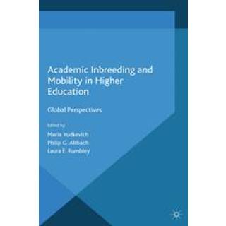 Academic Inbreeding and Mobility in Higher Education