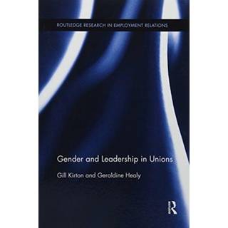 Gender and Leadership in Unions