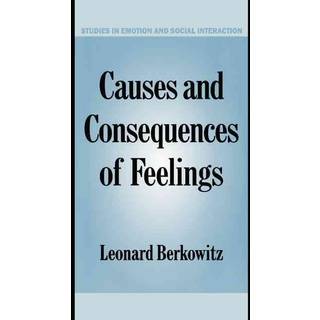 Causes and Consequences of Feelings