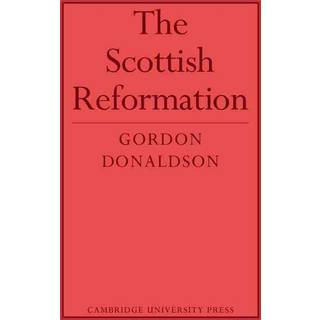 The Scottish Reformation