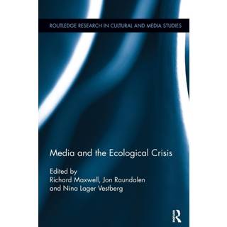 Media and the Ecological Crisis